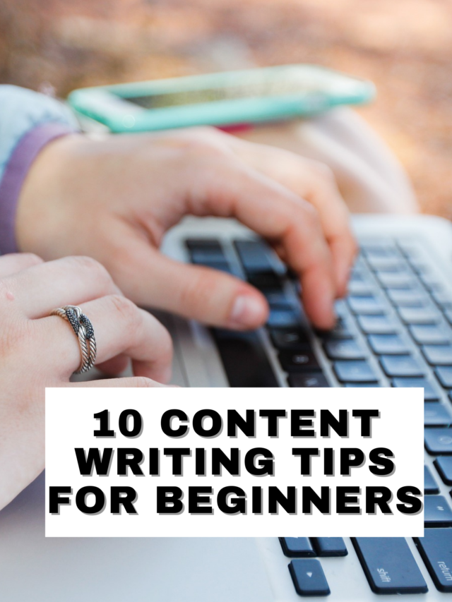 10 Content writing Tips for Beginners